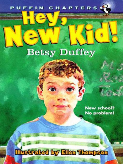 Title details for Hey, New Kid! by Betsy Duffey - Available